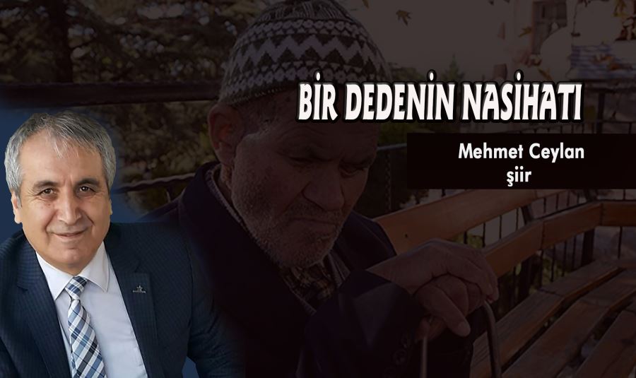 BİR DEDENİN NASİHATI