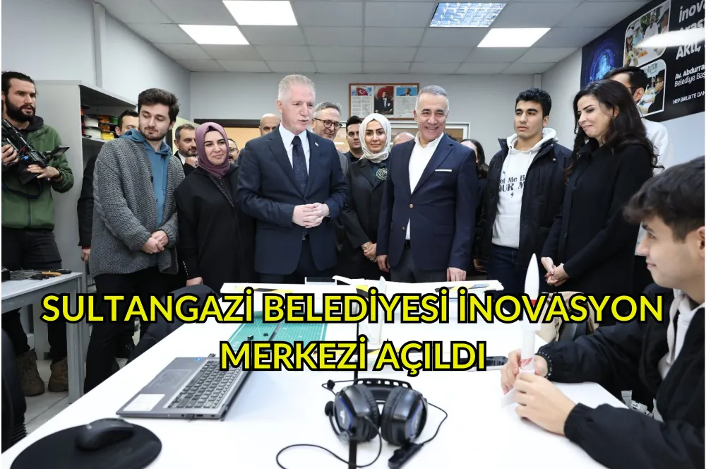 SULTANGAZİ BELEDİYESİ’NİN “YENİLİĞE AKIŞ GELECEĞE BAKIŞ” SERGİSİ VE İNOVASYON MERKEZİ HİZMETE AÇILDI