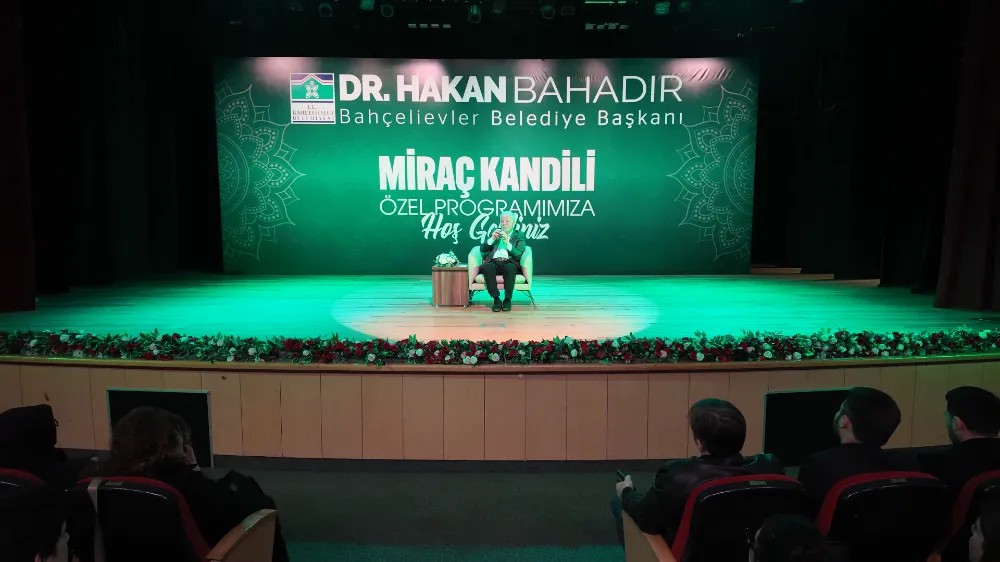 BAHÇELİEVLER BELEDİYESİ'NDEN MİRAÇ KANDİLİ ÖZEL PROGRAMI