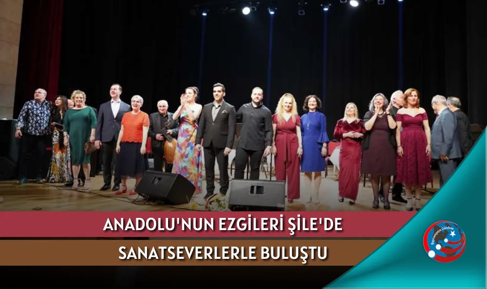 ANADOLU'NUN EZGİLERİ ŞİLE'DE SANATSEVERLERLE BULUŞTU
