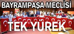 BELEDİYE MECLİSİ TEK YÜREK